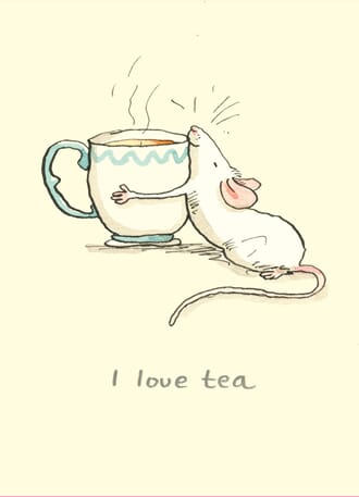 Kort Two Bad Mice: I love Tea