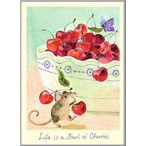 Kort Two Bad Mice: Life is a Bowl of Cherries